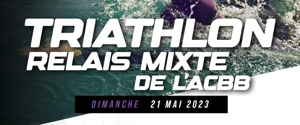 Triathlon Relais Mixte de l'ACBB